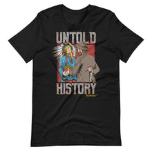 Untold History T-Shirt
